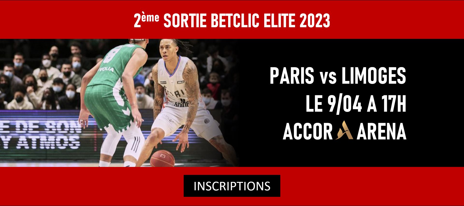 2ème sortie BCCM en Match Betclic Elite 2023 !!!!